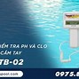 Cách Kiểm Tra Nồng Độ Clo Trong Nước