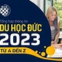 Cần Làm Gì Để Đi Du Học Đức 2024 Miễn Phí Online