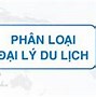 Đại Lý Du Lịch Và Đại Lý Lữ Hành